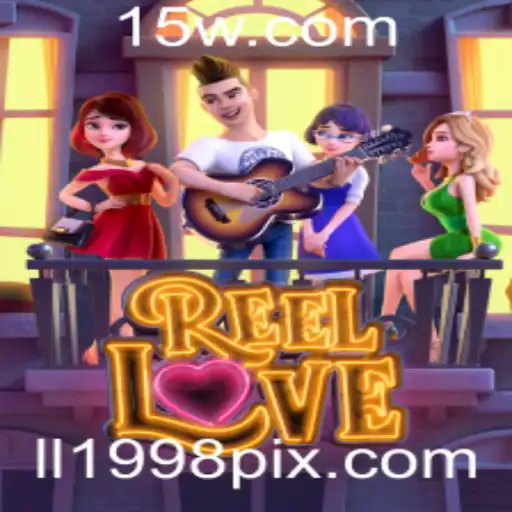 Desvendando ReelLove: Aventuras e Regras do Novo Sucesso dos Jogos
